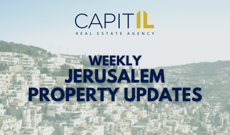 About The CapitIL Jerusalem Real Estate Newsletter